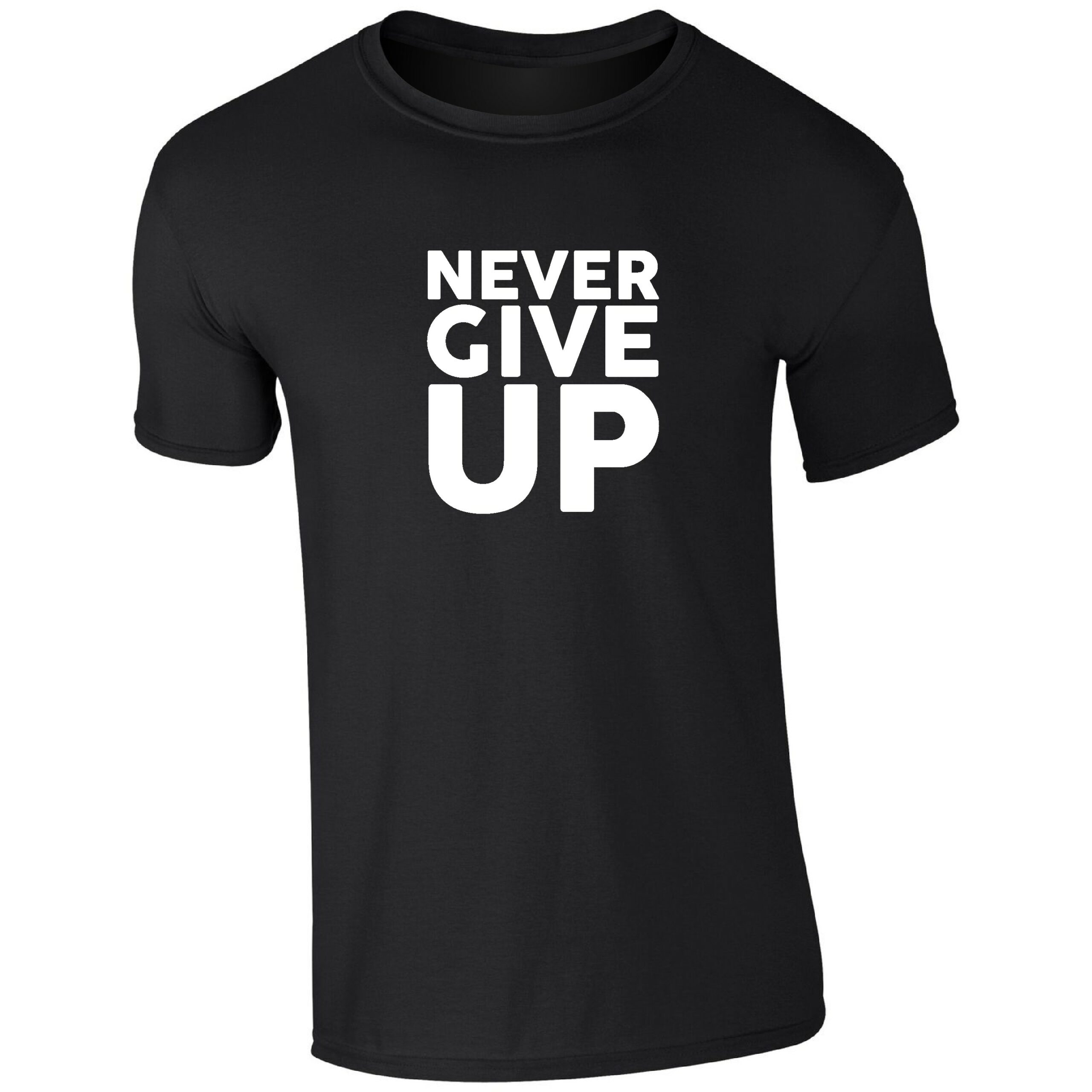 Never Give Up T-Shirt - Teejac